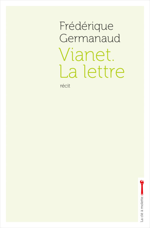 Vianet. La lettre